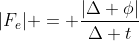 |F_e| = frac{|Delta phi|}{Delta t}
