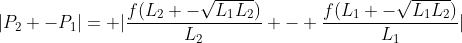 |P_2 -P_1|= |frac{f(L_2 -sqrt{L_1L_2})}{L_2} - frac{f(L_1 -sqrt{L_1L_2})}{L_1}|