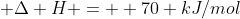 2 C_2H_5OH (l) + 2 CO_2 (g) 
ightarrow C_6H_{12}O_6 (aq) ; ; ; Delta H = +70 kJ/mol