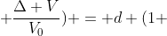 d_{a}(1 + frac{Delta V}{V_{0}}) = d (1 + frac{Delta m}{m_{0}} ) ( 1 + frac{d-d_{a}}{d})