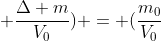 d_{a} (1+ frac{Delta V}{V_{0}}) - (frac{m_{0}}{V_{0}} + frac{Delta m}{V_{0}}) = (frac{m_{0}}{V_{0}}+ frac{Delta m}{V_{0}})cdot (frac{d-d_{a}}{d})
