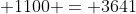 1331 + 1210 + 1100 = 3641