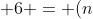 n^3 +5n + 6 = (n+1)(n^2-n+6)