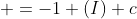 left{egin{matrix} cy+y & =-1 (I)\ c+y & =-1 (II) end{matrix}
ight.