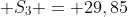 23,67 + S_3 = 29,85