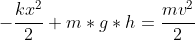 -frac{kx^2}{2}+m*g*h=frac{mv^2}{2}