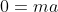 0=ma+3-3mightarrow ma=3m-3ightarrow a=frac{3m-3}{m}ightarrow frac{2a}{3}= frac{2}{3} cdot egin{pmatrix} frac{3m-3}{m} end{pmatrix}ightarrow x= frac{2}{m} cdot (m-1)