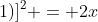 [m(x+1)]^{2} = 2x