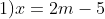 (m^2+1)x=2m-5