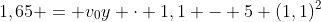 1,65 = v_{0}y cdot 1,1 - 5 (1,1)^{2}