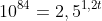 10^{84}=2,5^{1,2t}
