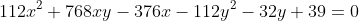 112x^2+768xy-376x-112y^2-32y+39=0