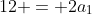 12 = 2a_1+12r