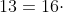 2^{4}\cdot 3^{3}\cdot 11\cdot 13=16\cdot 27\cdot 11\cdot 13=61776