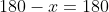 2alpha +5alpha+180-x=180