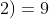 log_a(6+2)=9