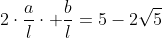 2cdotfrac{a}{l}cdot frac{b}{l}=5-2sqrt5