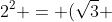 2^{2} = (sqrt{3} +1)^{2} + x^{2} - 2 cdot (sqrt{3}+1)cdot x cdot frac{sqrt{2}}{2}