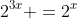 2^{3x} =2^{x+2}(2^x-1)