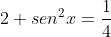 2 sen^2x=frac{1}{4}+sqrt3 cosy+3cos^2y