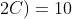 M+12A+4B+3C-(-12A+2B+2C)=10