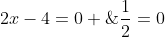 2x^2+2x-4=0 ; ou ; x+frac{1}{2}=0