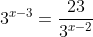 3^x-frac{15}{3^{x-1}}+3^{x-3}=frac{23}{3^{x-2}}