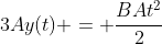 3Ay(t) = frac{BAt^{2}}{2}