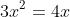 \begin{aligned} 3x^{2}=4x\\ \end{aligned}