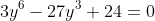 3y^6-27y^3+24=0