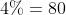 2.000\cdot 4%=80
