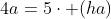 8a+7a+6a+5a+4a=5cdot (ha)