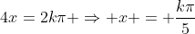 6x+4x=2kpi Rightarrow x = frac{kpi}{5}