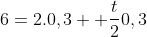 6=2.0,3+ frac{t}{2}0,3