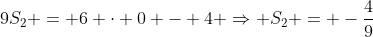 9S_2 = 6 cdot 0 - 4 Rightarrow S_2 = -frac{4}{9}