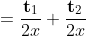 \frac{\mathbf{w}_{1}+\mathbf{w}_{2}}{2} =\frac{\mathbf{t}_{1}}{2x}+\frac{\mathbf{t}_{2}}{2x} =\frac{\mathbf{t}_{1}+\mathbf{t}_{2}}{2x} =\mathbf{w}_{3}
