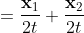 \frac{\mathbf{v}_{1}+\mathbf{v}_{2}}{2} =\frac{\mathbf{x}_{1}}{2t}+\frac{\mathbf{x}_{2}}{2t} =\frac{\mathbf{x}_{1}+\mathbf{x}_{2}}{2t} =\mathbf{v}_{3}