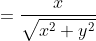 \cos \theta =\frac{x}{\sqrt{{{x}^{2}}+{{y}^{2}}}}