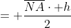 = frac{overline{NA}cdot h}{2}