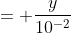= frac{y}{{10^{-2};mol;_{Fe^{+3}}}