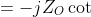 Z_{S} =-jZ_{O}\cot \beta l