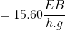 =15.60frac{EB}{h.g}