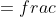 tantheta =frac