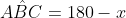 Ahat{B}C=180-x