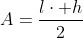 A=frac{lcdot h}{2}