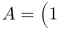 A=\left(\begin{array}{lll}1 & 0 & 1\\ 0 & 0 & 2 \\ -1 & 3 & 1\end{array}\right)