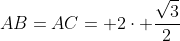 AB=AC= 2cdot frac{sqrt{3}}{2}