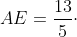 AE=\frac{13}{5}\cdot \frac{\sqrt{146}}{5}r= \frac{13}{25}\sqrt{146}\cdot r