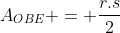 A_{OBE} = frac{r.s}{2}