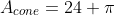 A_{cone}=24 pi